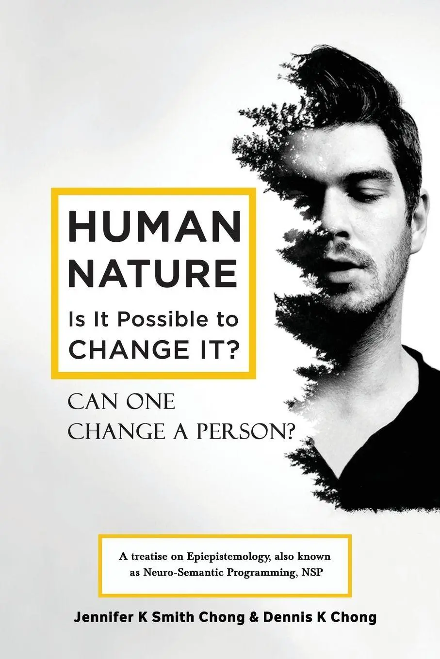 Cover: 9780969559474 | Human Nature | Is It Possible to Change It? | Chong (u. a.) | Buch