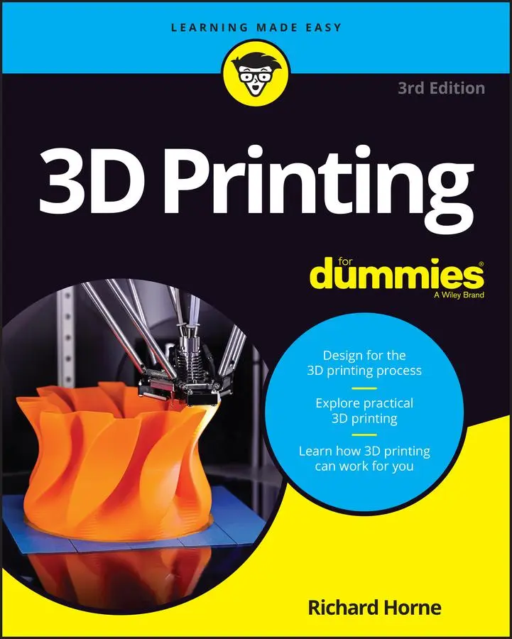 Cover: 9781394169474 | 3D Printing for Dummies | Richard Horne | Taschenbuch | 416 S. | 2023 Cover: 9781394169474 | 3D Printing for Dummies | Richard Horne | Taschenbuch | 416 S. | 2023