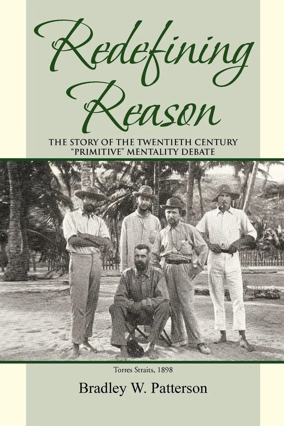 Cover: 9781465379474 | Redefining Reason | Bradley W. Patterson | Taschenbuch | Englisch