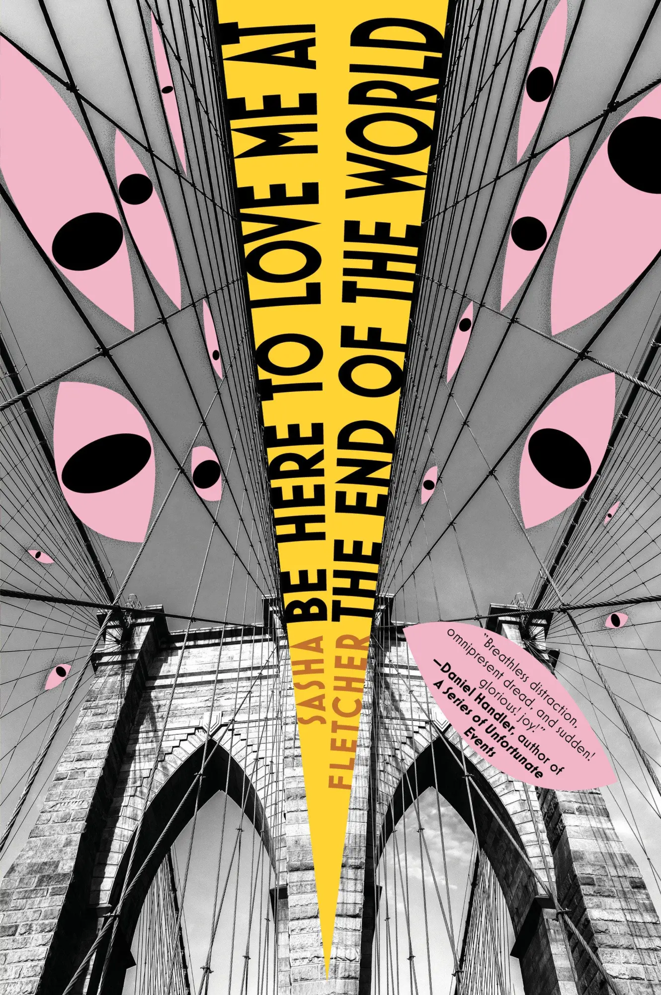 Cover: 9781612199474 | Be Here to Love Me at the End of the World | Sasha Fletcher | Buch