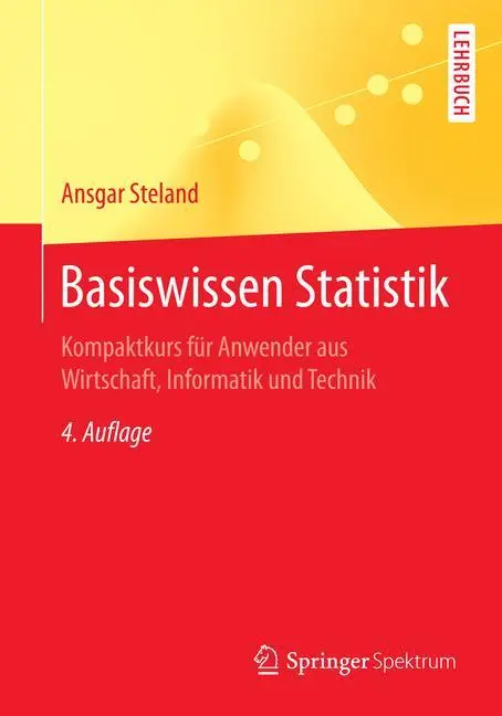 Cover: 9783662499474 | Basiswissen Statistik | Ansgar Steland | Taschenbuch | Paperback | xx