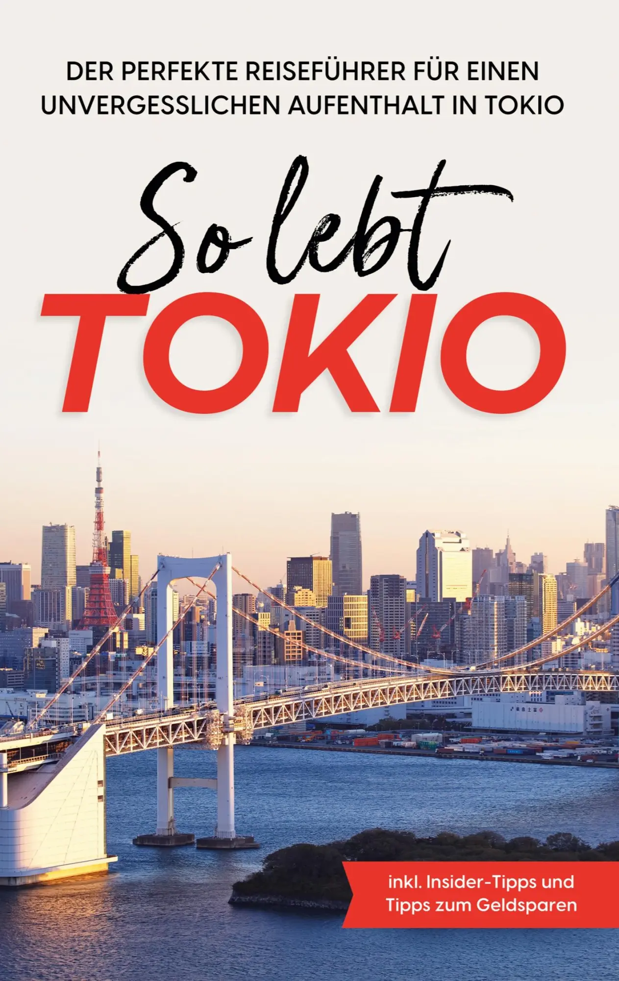 Cover: 9783755799474 | So lebt Tokio | Paulina Fenders | Taschenbuch | 78 S. | Deutsch | 2022