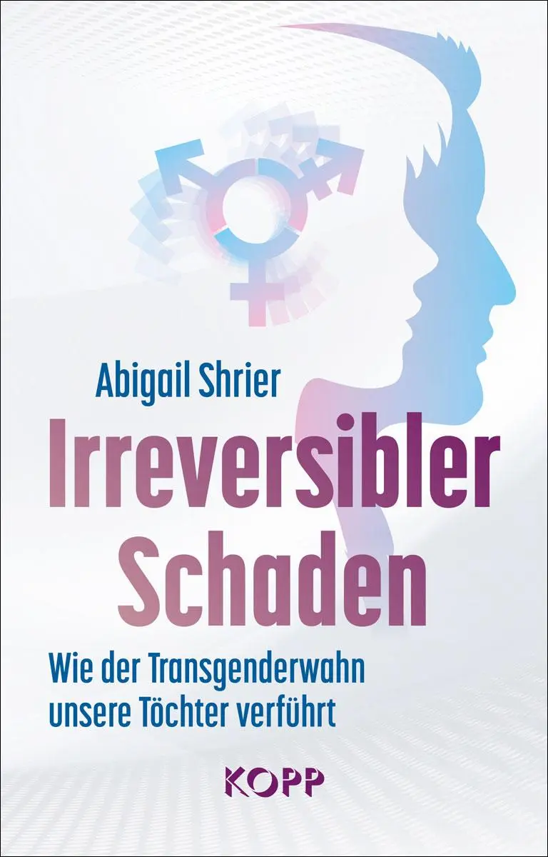 Cover: 9783864459474 | Irreversibler Schaden | Abigail Shrier | Buch | 318 S. | Deutsch