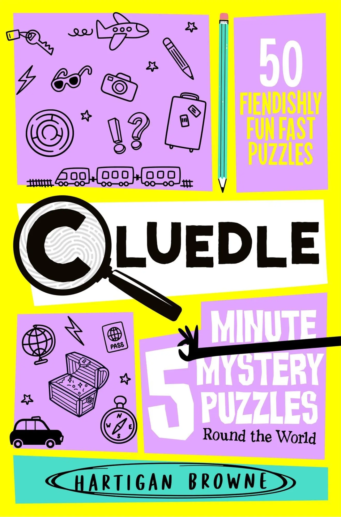 Cover: 9781035089574 | Cluedle - 5 Minute Mystery Puzzles | Round the World | Hartigan Browne