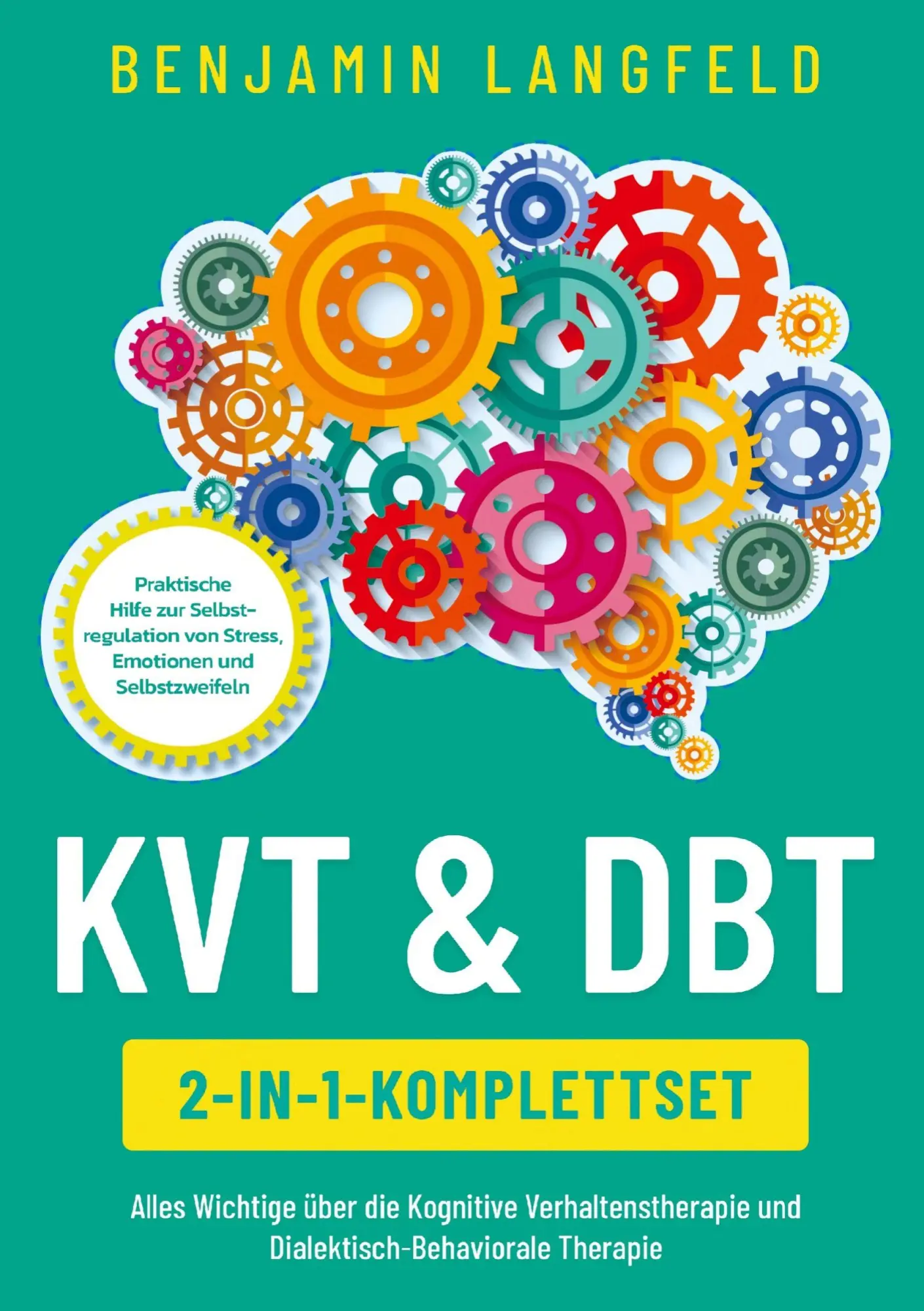 Cover: 9781964329574 | KVT &amp; DBT [2-in-1-Komplettset]: Alles Wichtige über die Kognitive...