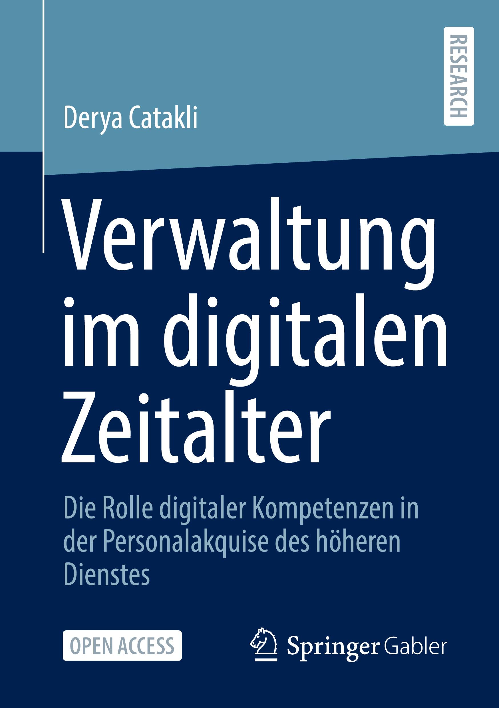 Cover: 9783658389574 | Verwaltung im digitalen Zeitalter | Derya Catakli | Taschenbuch | xvi
