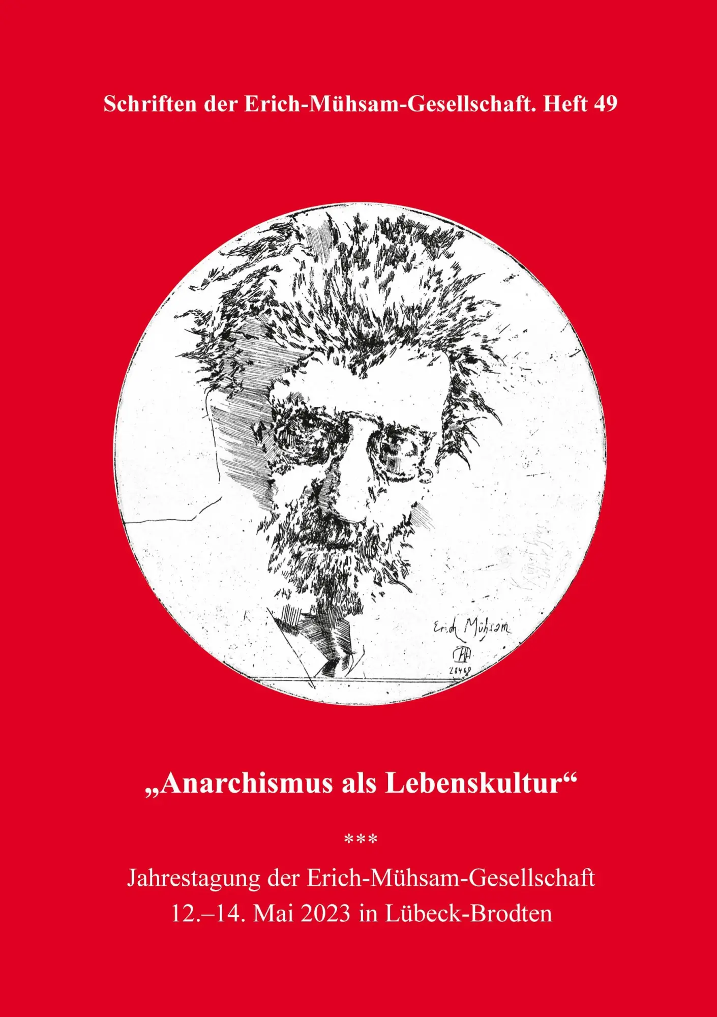 Cover: 9783931079574 | Anarchismus als Lebenskultur | Erich-Mühsam-Gesellschaft E. V. | Buch