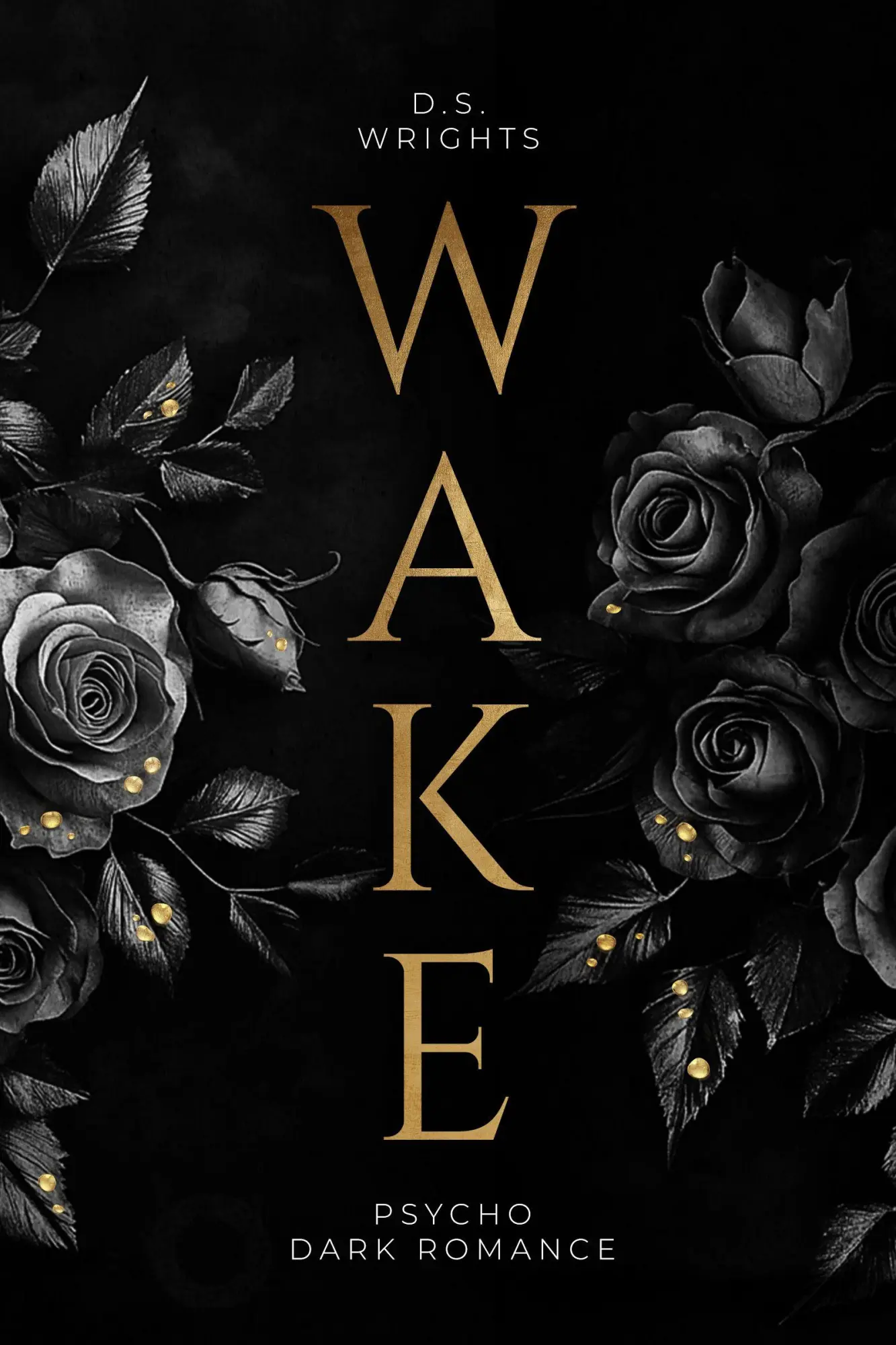 Cover: 9783989429574 | WAKE | D. S. Wrights | Taschenbuch | 368 S. | Deutsch | 2025 | NOVA MD