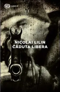 Cover: 9788806219574 | Caduta libera | Nicolai Lilin | Taschenbuch | Super ET | Italienisch