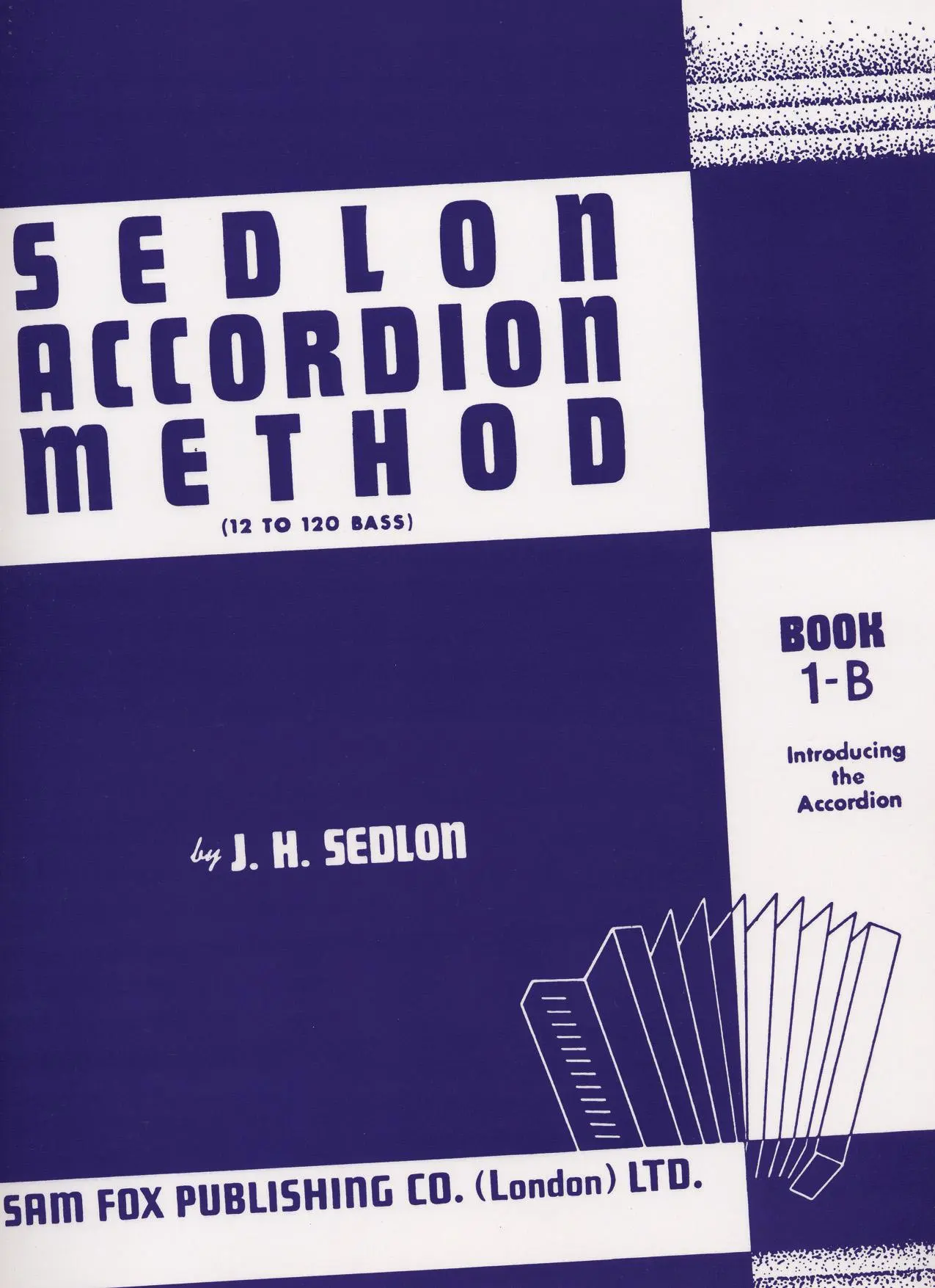 Cover: 9780571529674 | Sedlon Accordion Method, Bk 1b | (12 to 120 Bass) | J H Sedlon | Buch