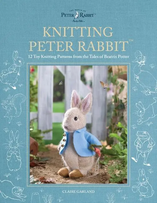 Cover: 9781446309674 | Knitting Peter Rabbit(TM) | Claire Garland | Buch | Englisch | 2023