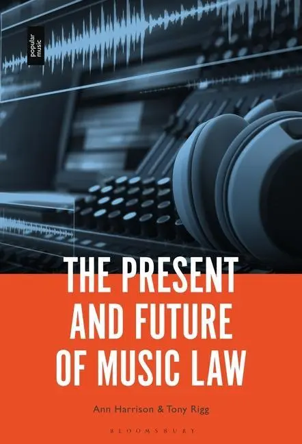 Cover: 9781501369674 | PRESENT &amp; FUTURE OF MUSIC LAW | Ann Harrison (u. a.) | Taschenbuch