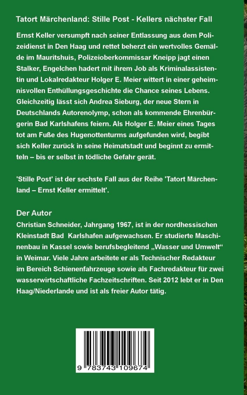 Rückseite: 9783743109674 | Tatort Märchenland: Stille Post | Kellers nächster Fall | Schneider