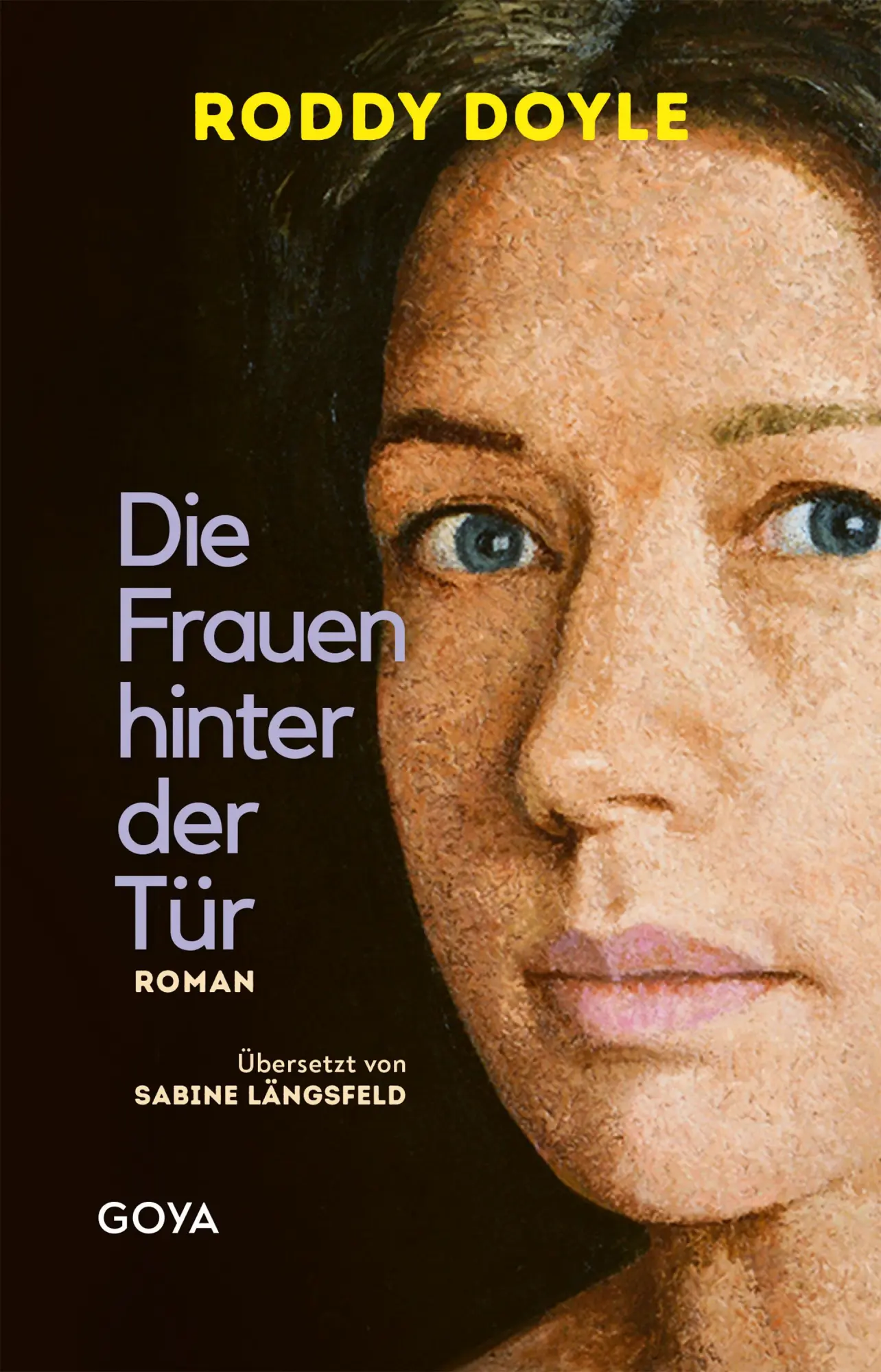 Cover: 9783833749674 | Die Frauen hinter der Tür | Roddy Doyle | Buch | 320 S. | Deutsch