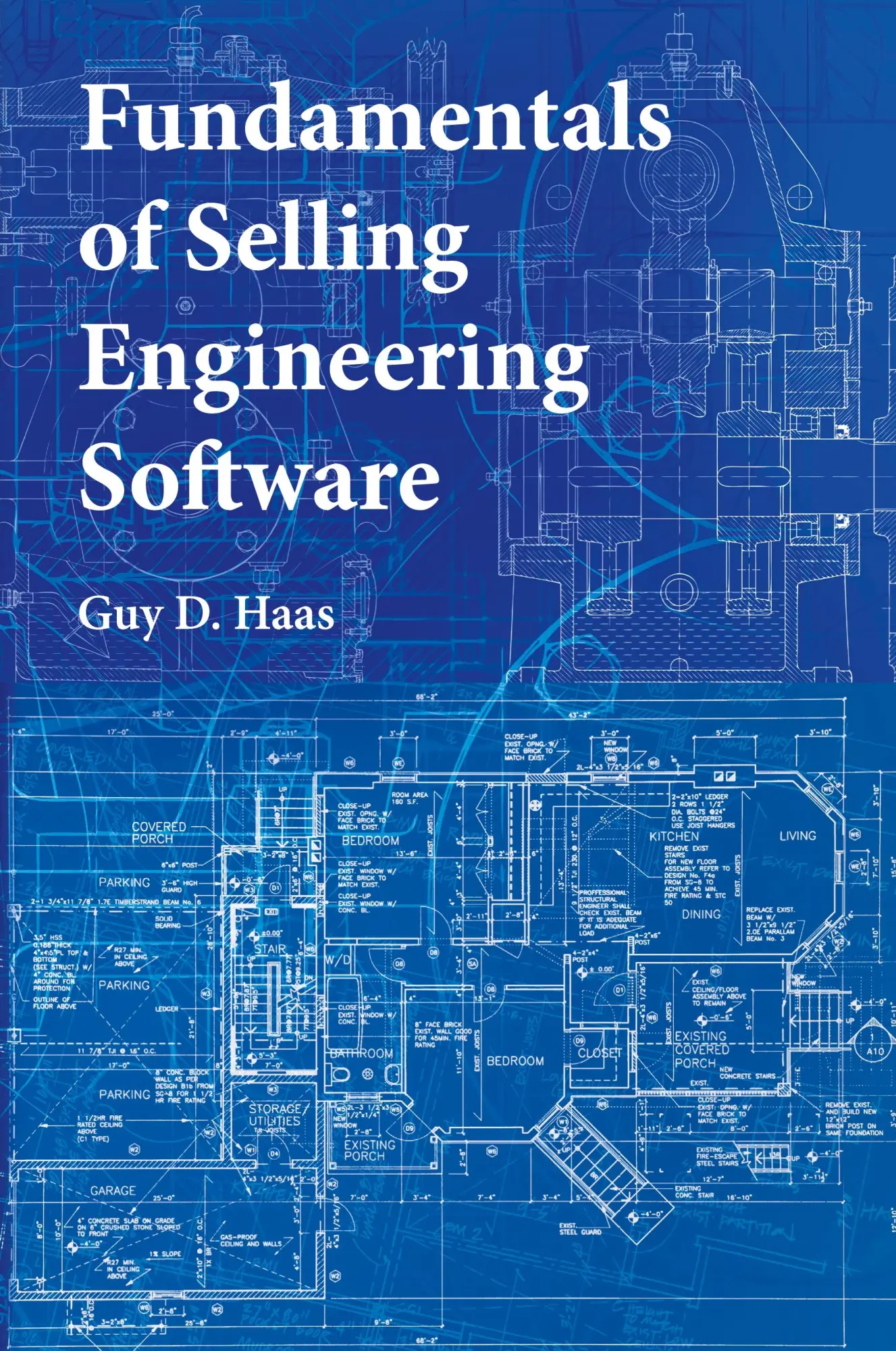 Cover: 9798822969674 | Fundamentals of Selling Engineering Software | Guy D. Haas | Buch