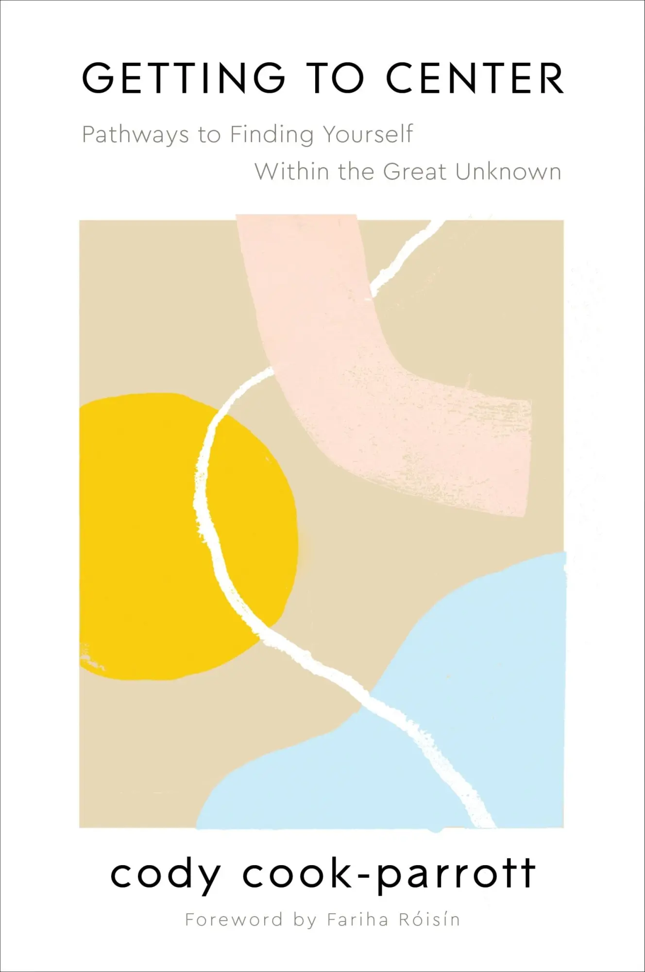 Cover: 9780062969774 | Getting to Center | Cody Cook-Parrott | Taschenbuch | Englisch | 2020