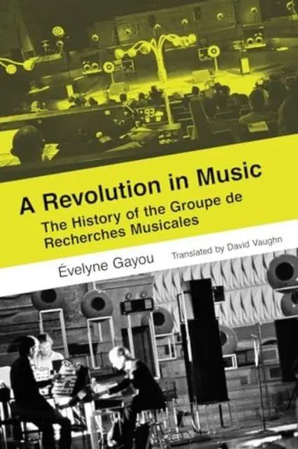 Cover: 9780520409774 | A Revolution in Music | Evelyne Gayou | Taschenbuch | Englisch | 2025