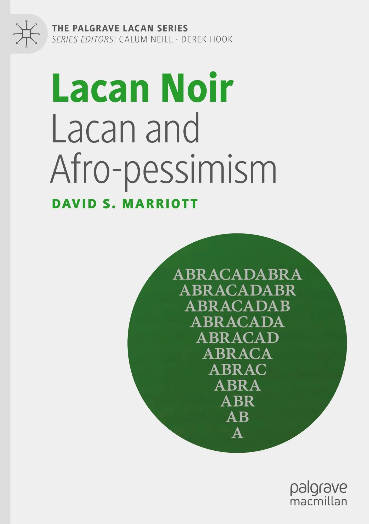 Cover: 9783030749774 | Lacan Noir | Lacan and Afro-pessimism | David S Marriott | Buch | xv