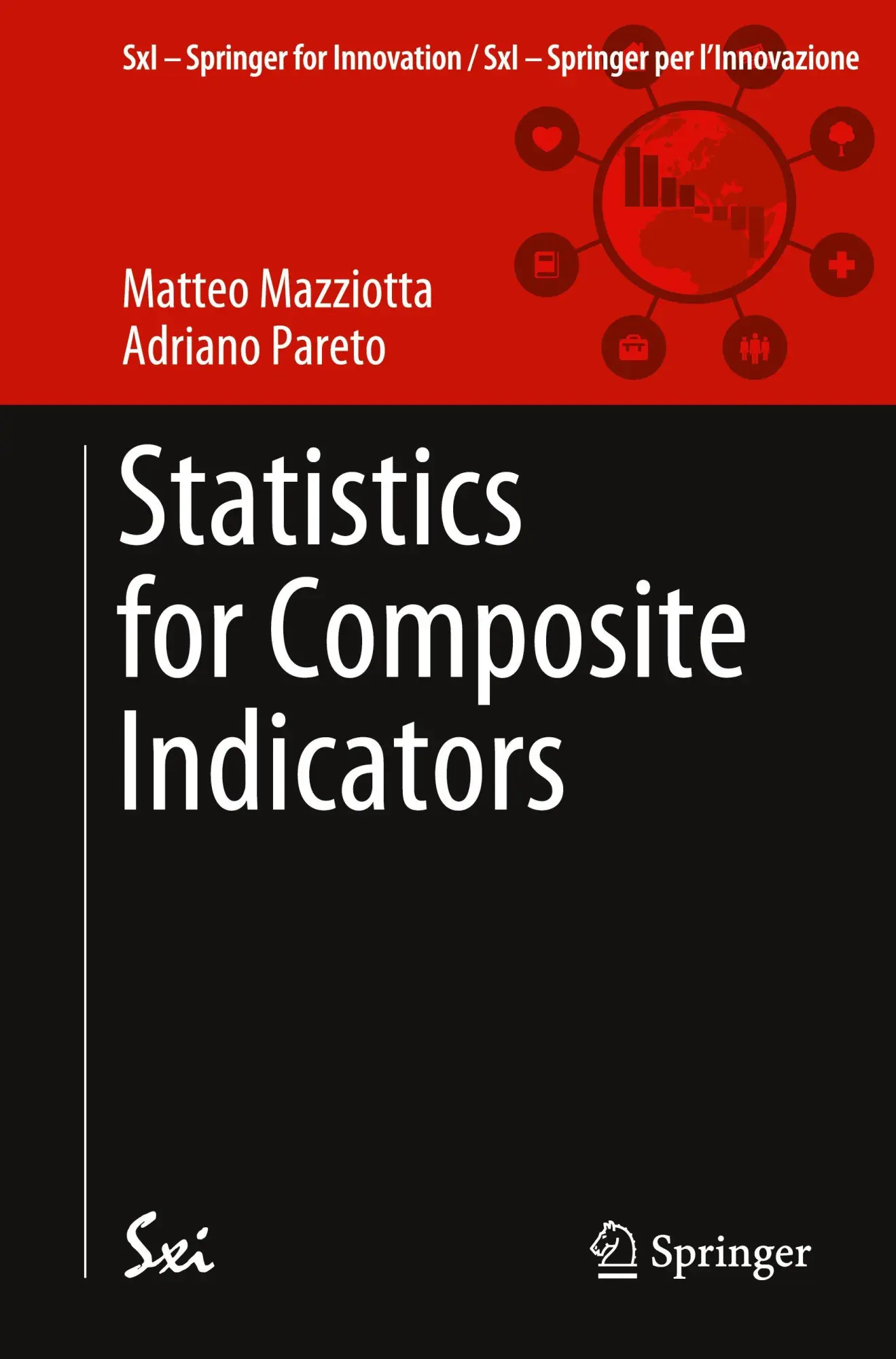 Cover: 9783031979774 | Statistics for Composite Indicators | Matteo Mazziotta (u. a.) | Buch