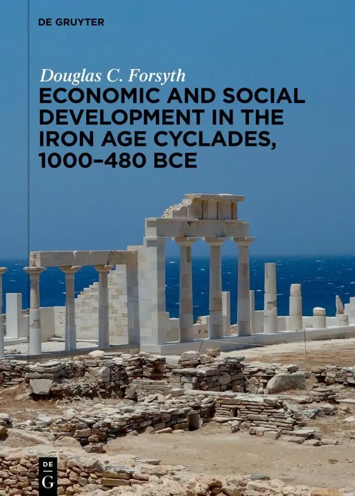 Cover: 9783112229774 | Economic and Social Development in the Iron Age Cyclades, 1000-480 BCE
