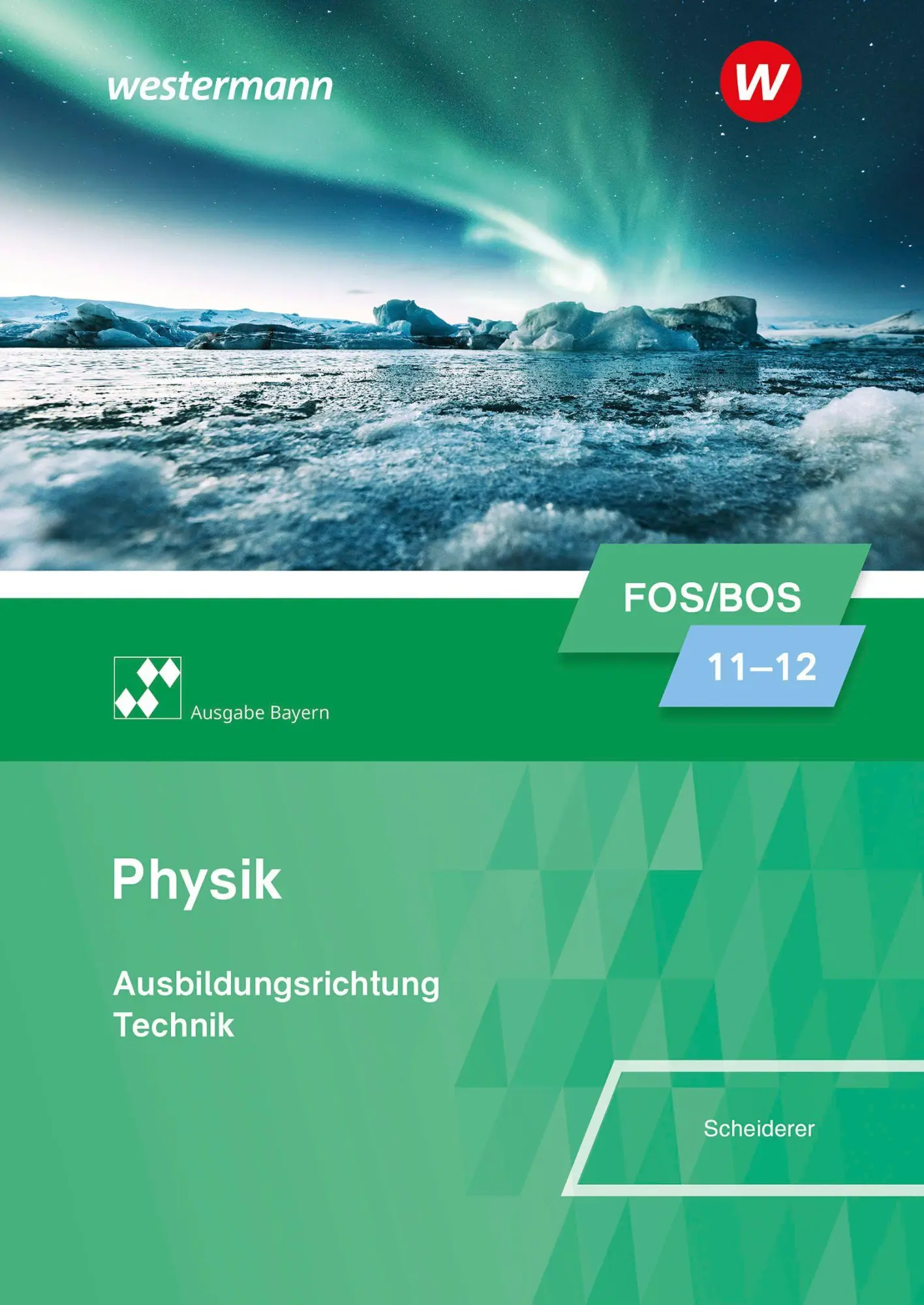 Cover: 9783427079774 | Physik für Fachoberschulen und Berufsoberschulen in Bayern....
