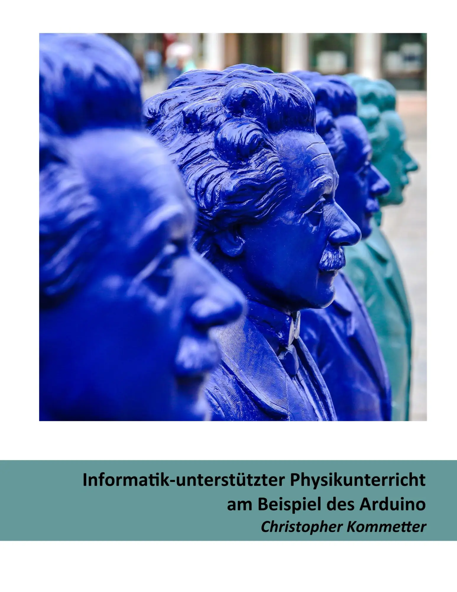 Cover: 9783752869774 | Informatik-unterstützter Physikunterricht am Beispiel des Arduino