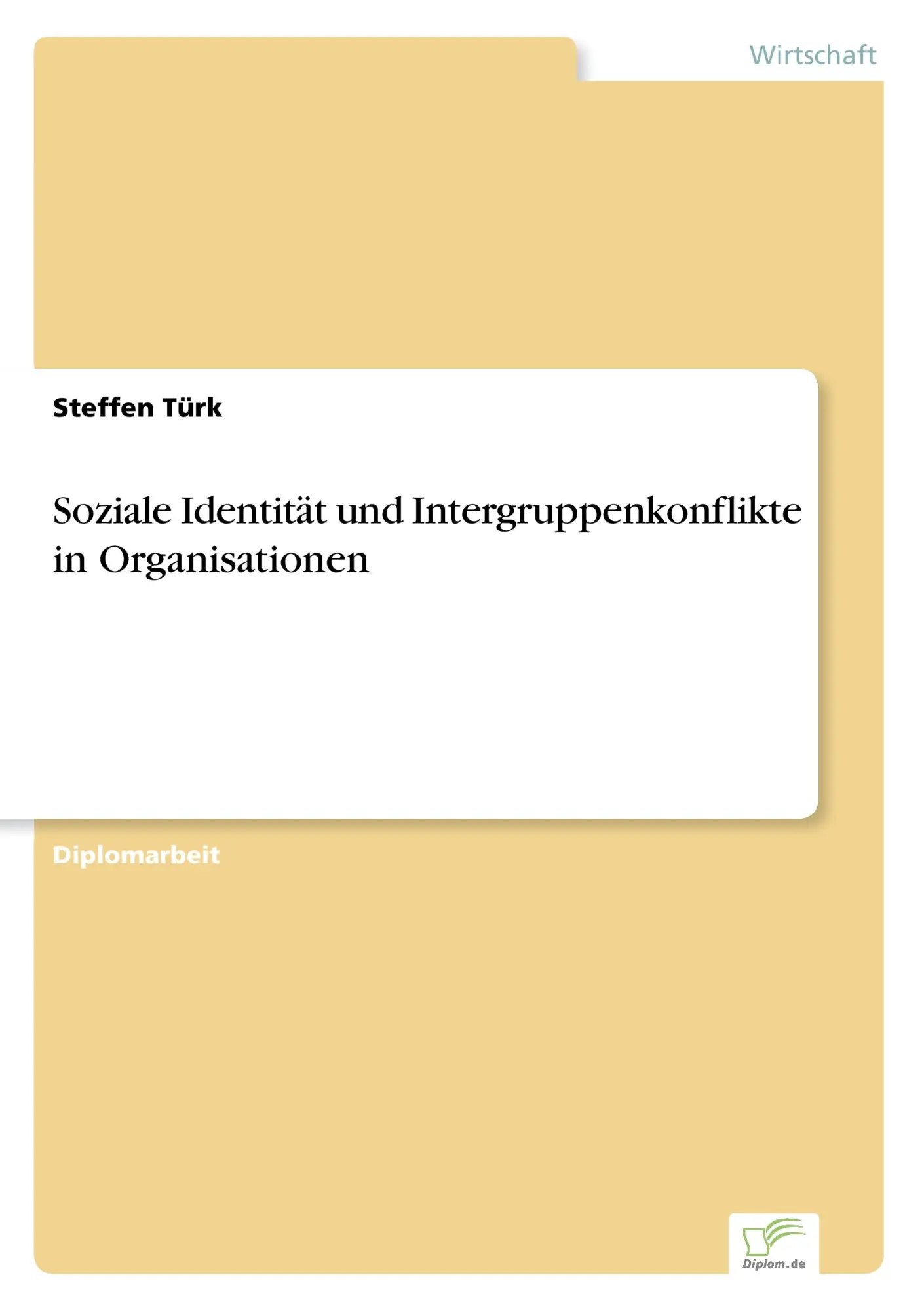 Cover: 9783838619774 | Soziale Identität und Intergruppenkonflikte in Organisationen | Türk