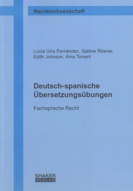 Cover: 9783844009774 | Deutsch-spanische Übersetzungsübungen | Fachsprache Recht | Buch