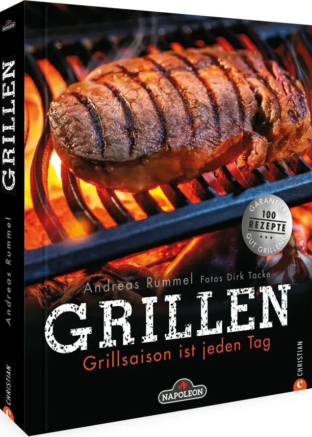 Cover: 9783862449774 | GRILLEN | Grillsaison ist jeden Tag | Andreas Rummel (u. a.) | Buch