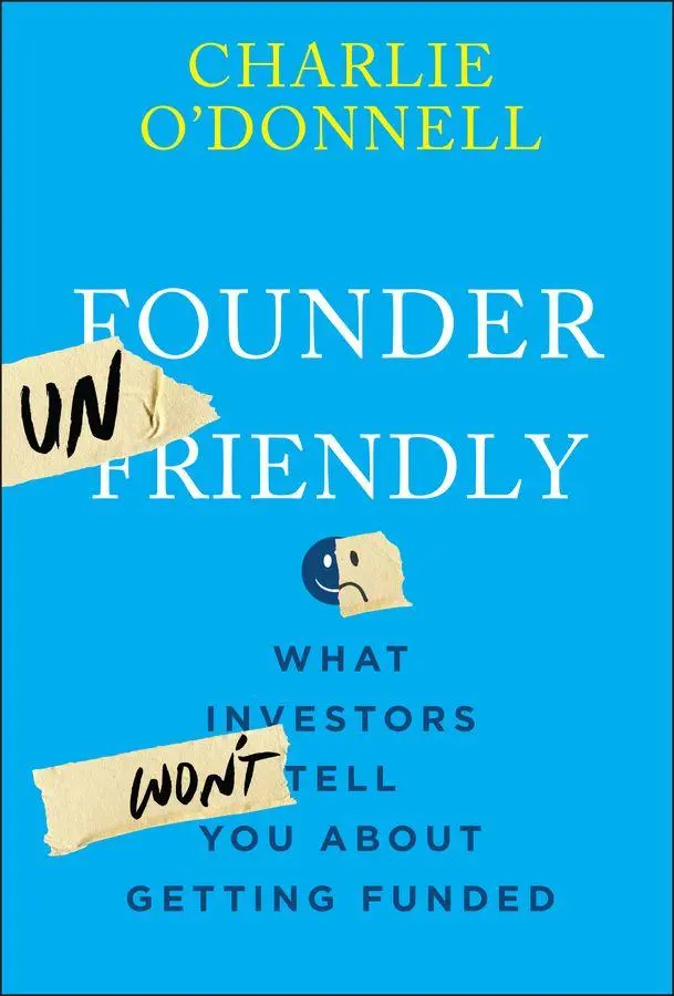 Cover: 9781394369874 | Founder Unfriendly | Charlie O'Donnell | Buch | Englisch | 2026