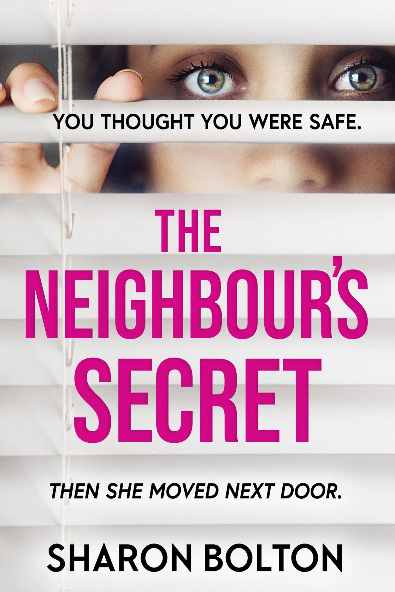 Cover: 9781398709874 | The Neighbour's Secret | Sharon Bolton | Taschenbuch | Englisch | 2024