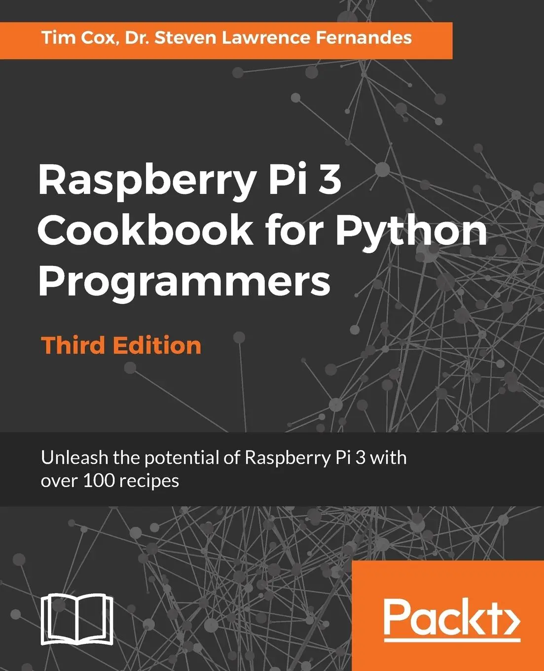 Cover: 9781788629874 | Raspberry Pi 3 Cookbook for Python Programmers - Third Edition | Buch