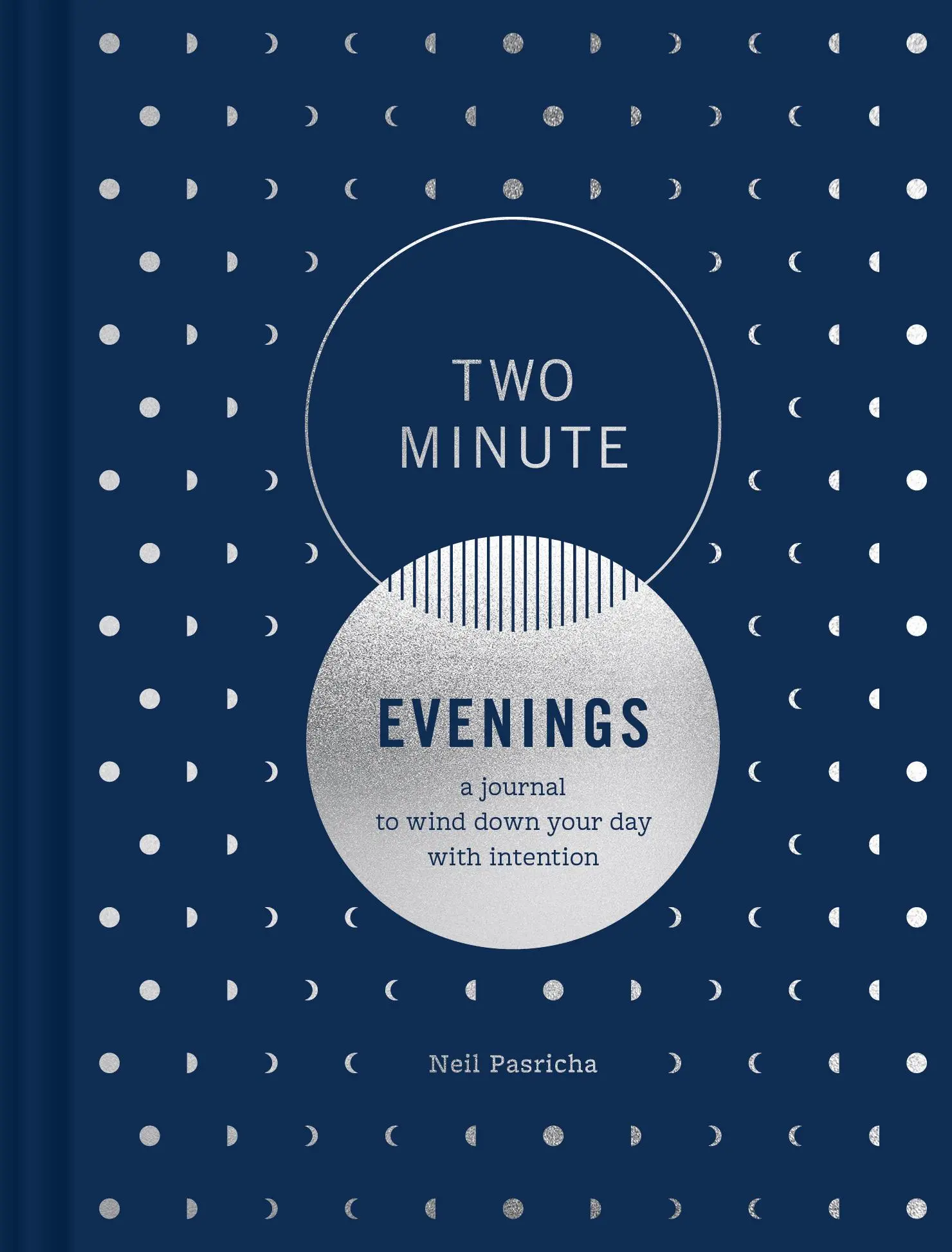 Cover: 9781797229874 | Two Minute Evenings | A Journal to Wind Down Your Day with Intention