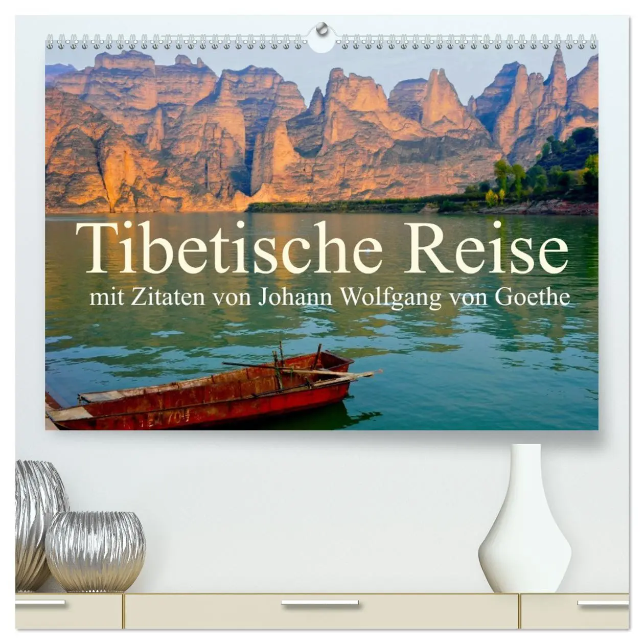 Cover: 9783457459874 | Tibetische Reise mit Zitaten von Johann Wolfgang von Goethe...