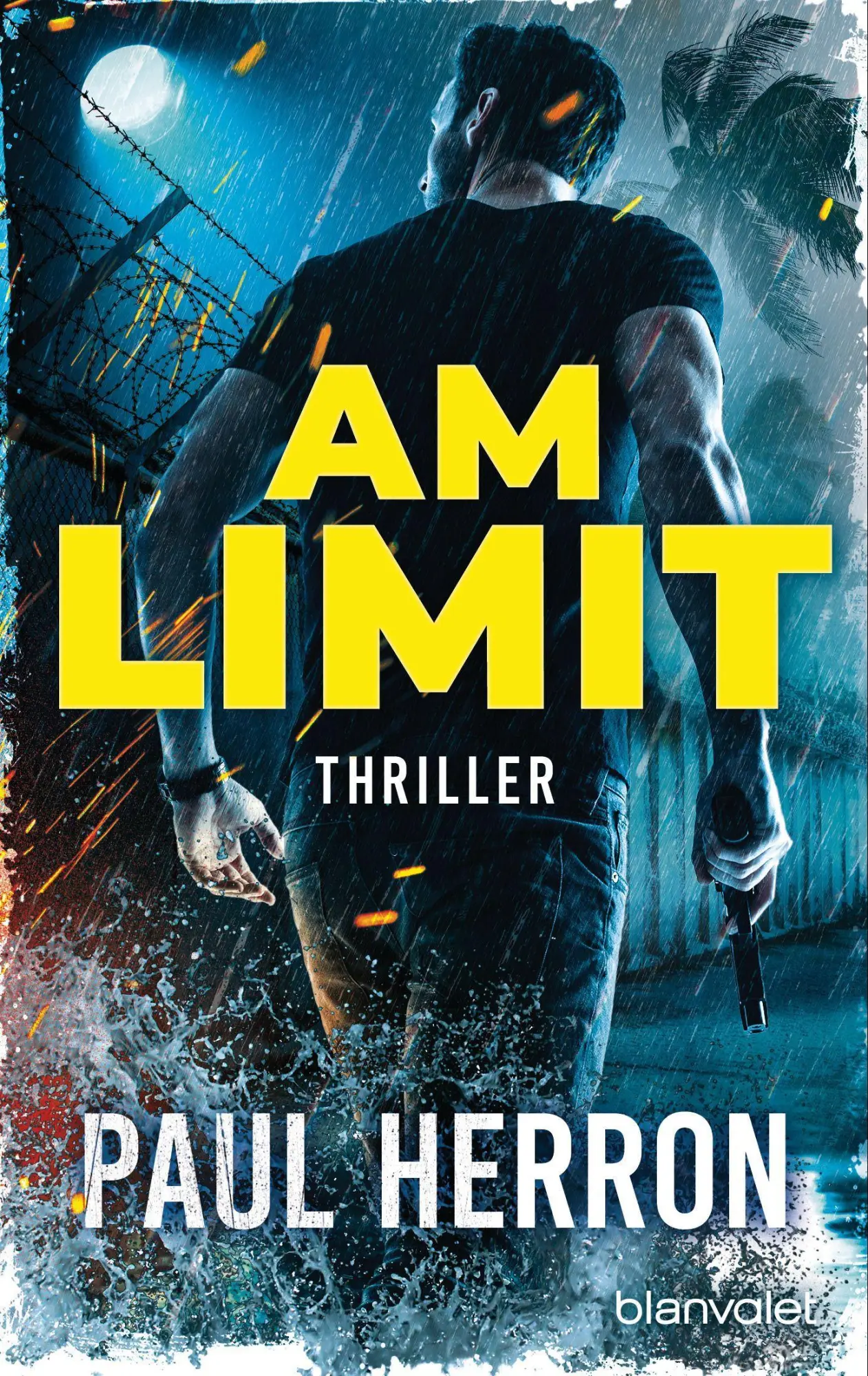 Cover: 9783734109874 | Am Limit | Thriller | Paul Herron | Taschenbuch | 464 S. | Deutsch