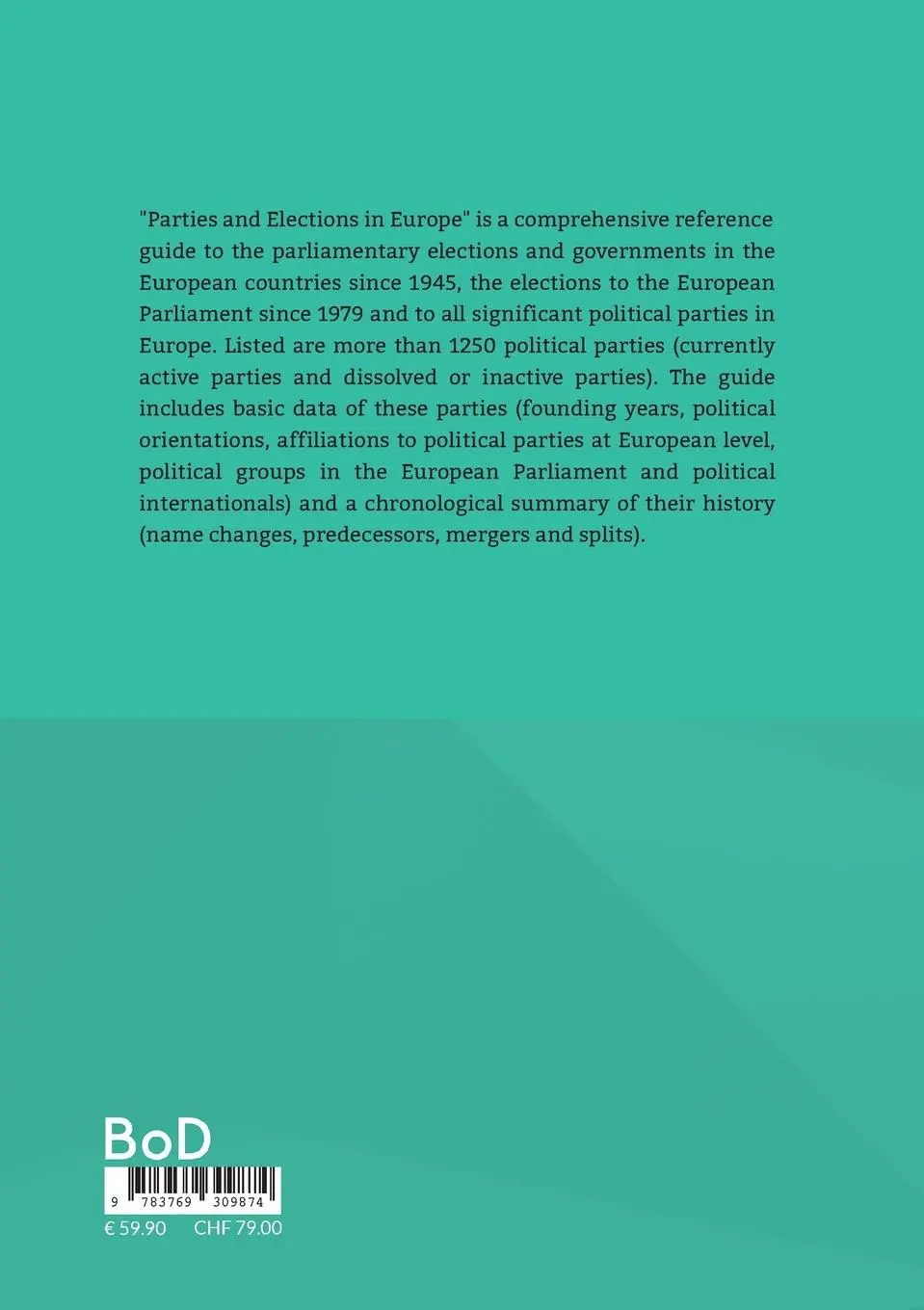 Rückseite: 9783769309874 | Parties and Elections in Europe | Wolfram Nordsieck | Taschenbuch