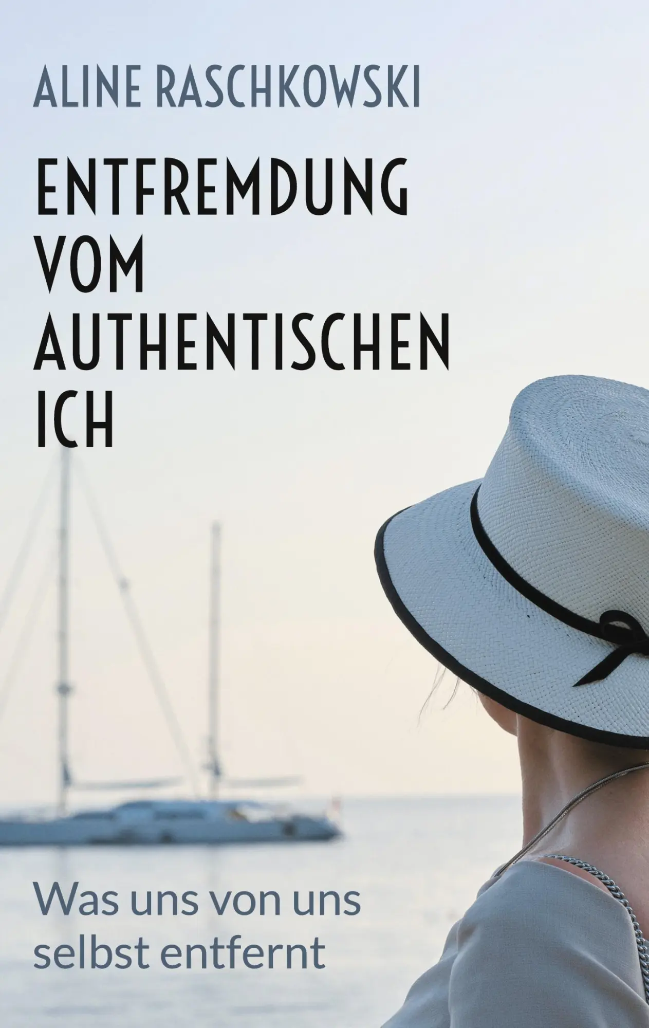 Cover: 9783842329874 | Entfremdung vom authentischen Ich | Was uns von uns selbst entfernt
