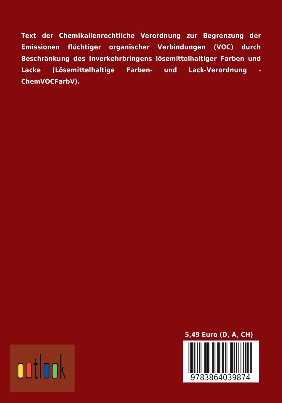 Rückseite: 9783864039874 | Chemikalienrechtliche Verordnung zur Begrenzung der Emissionen...