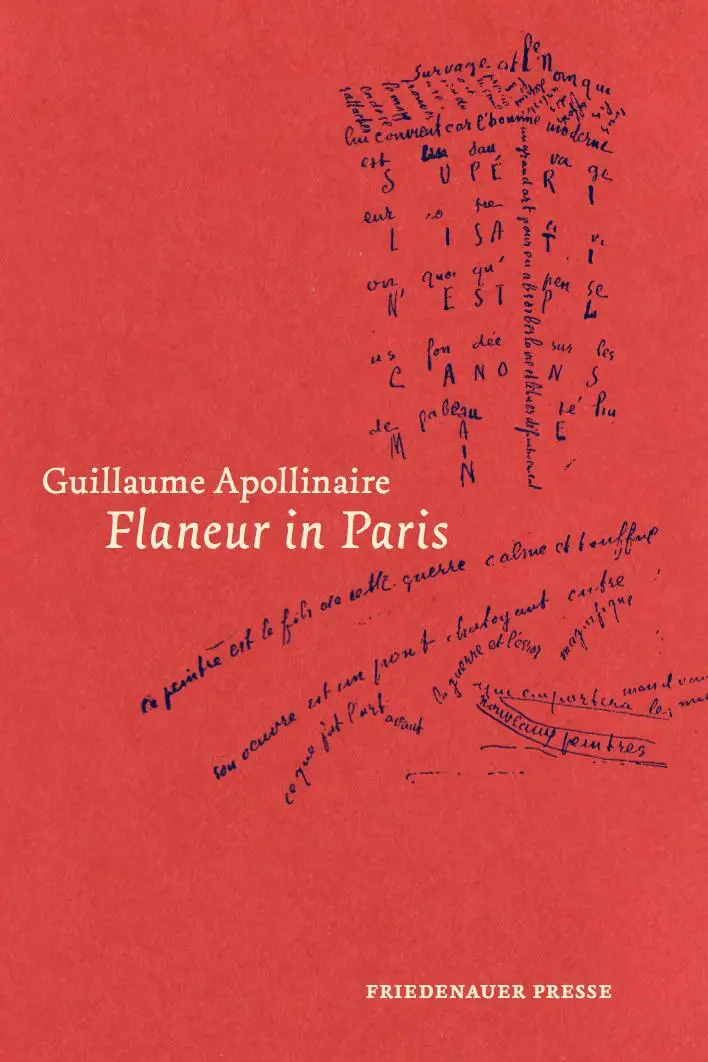 Cover: 9783932109874 | Flaneur in Paris | Guillaume Apollinaire | Taschenbuch | 133 S. | 2018