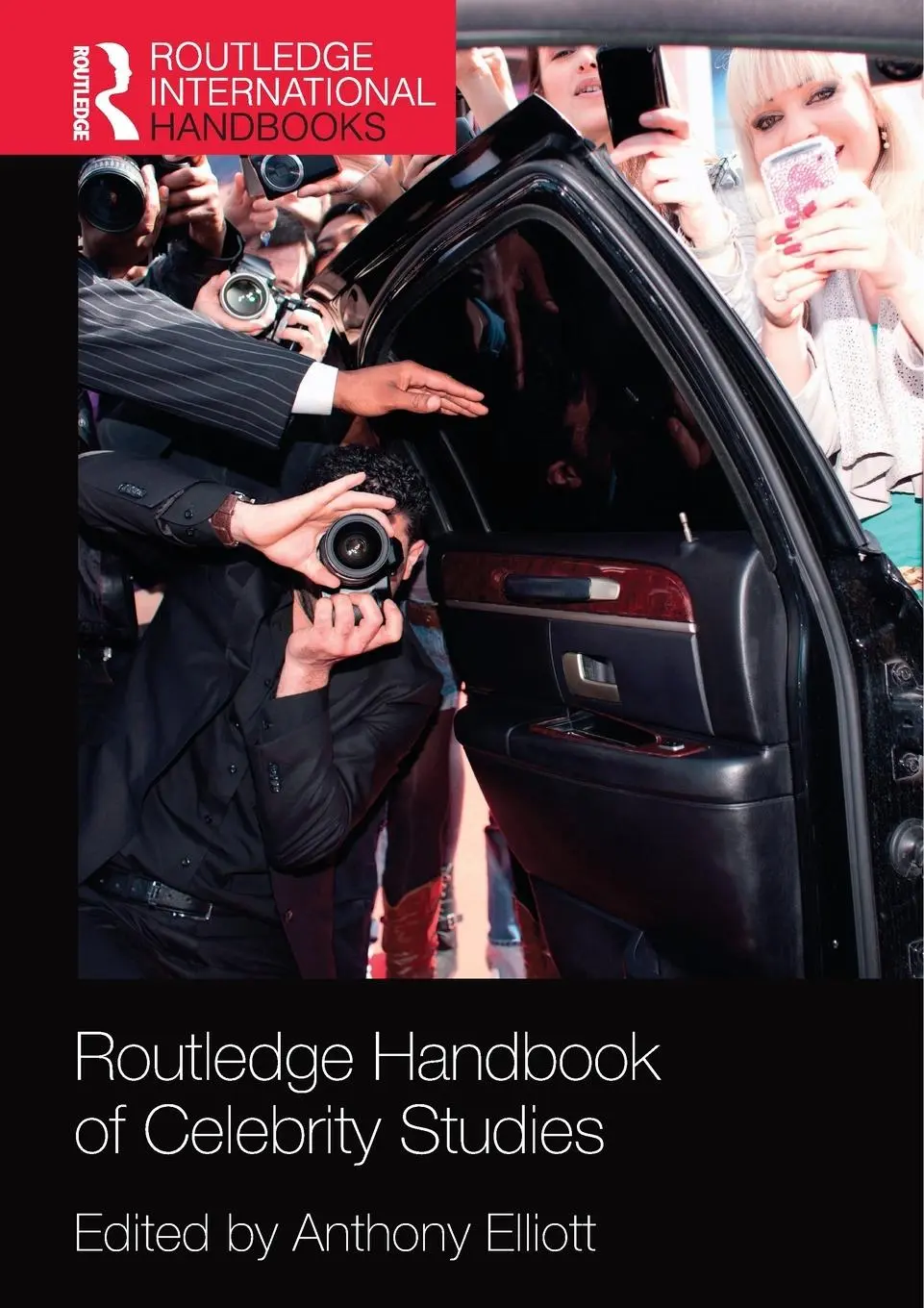 Cover: 9780367659974 | Routledge Handbook of Celebrity Studies | Anthony Elliott | Buch