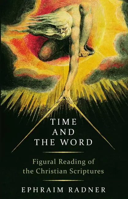 Cover: 9780802879974 | Time and the Word | Figural Reading of the Christian Scriptures | Buch