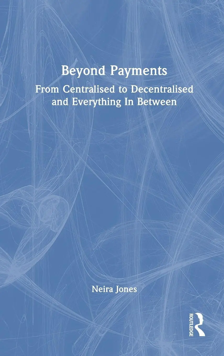 Cover: 9781032769974 | Beyond Payments | Neira Jones | Buch | Englisch | 2025 | Routledge