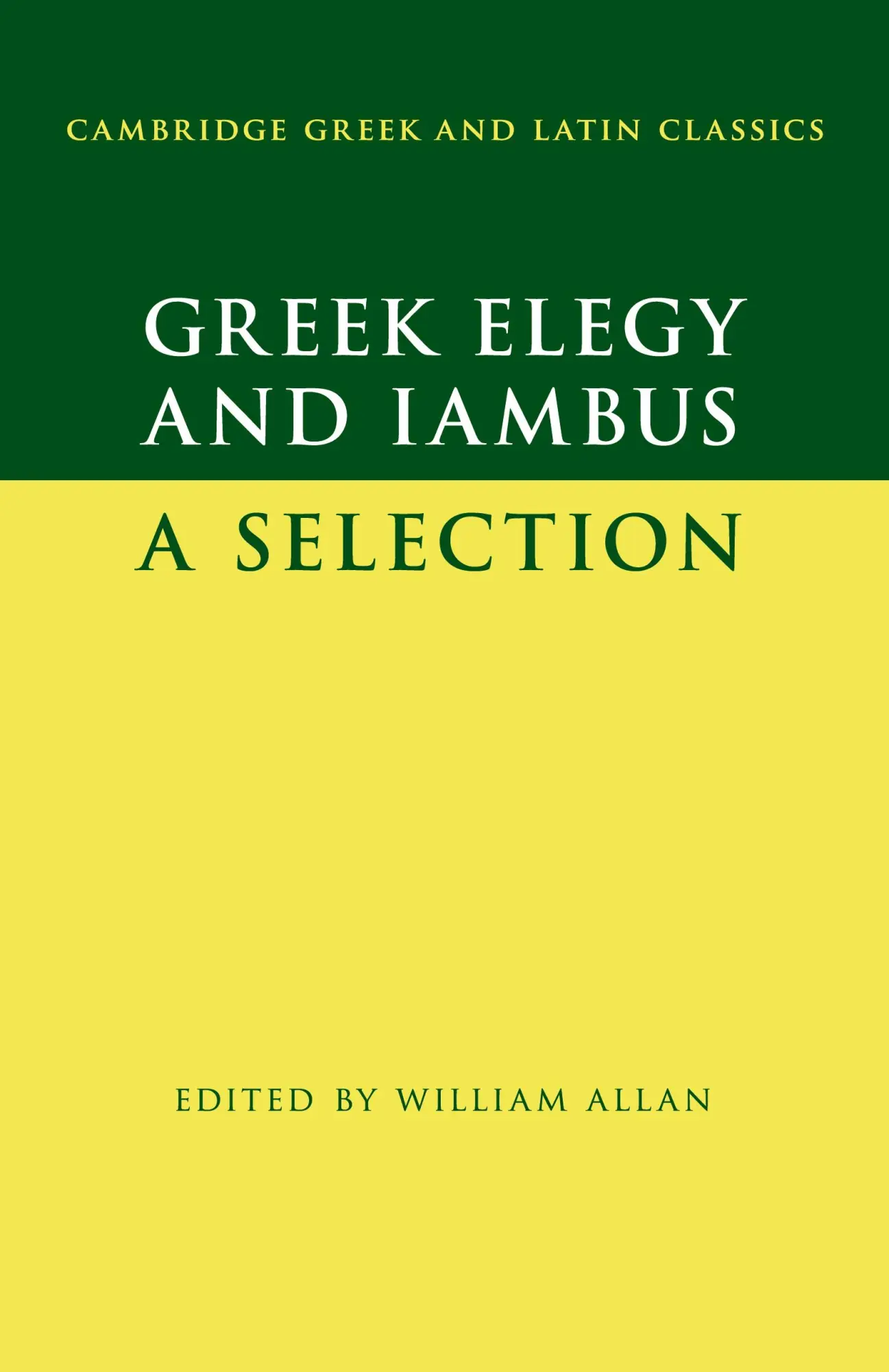Cover: 9781107559974 | Greek Elegy and Iambus | William Allan | Taschenbuch | Englisch | 2019