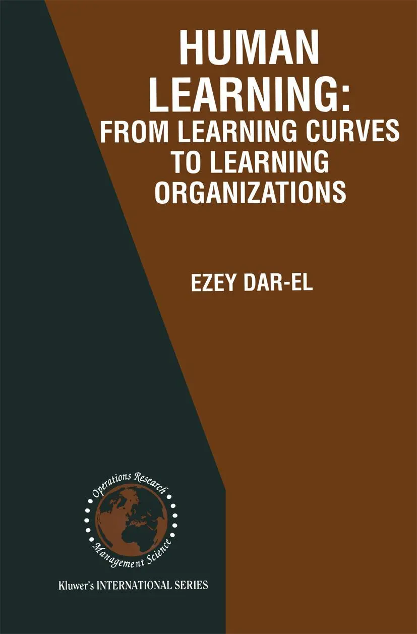 Cover: 9781441949974 | HUMAN LEARNING: From Learning Curves to Learning Organizations | Buch