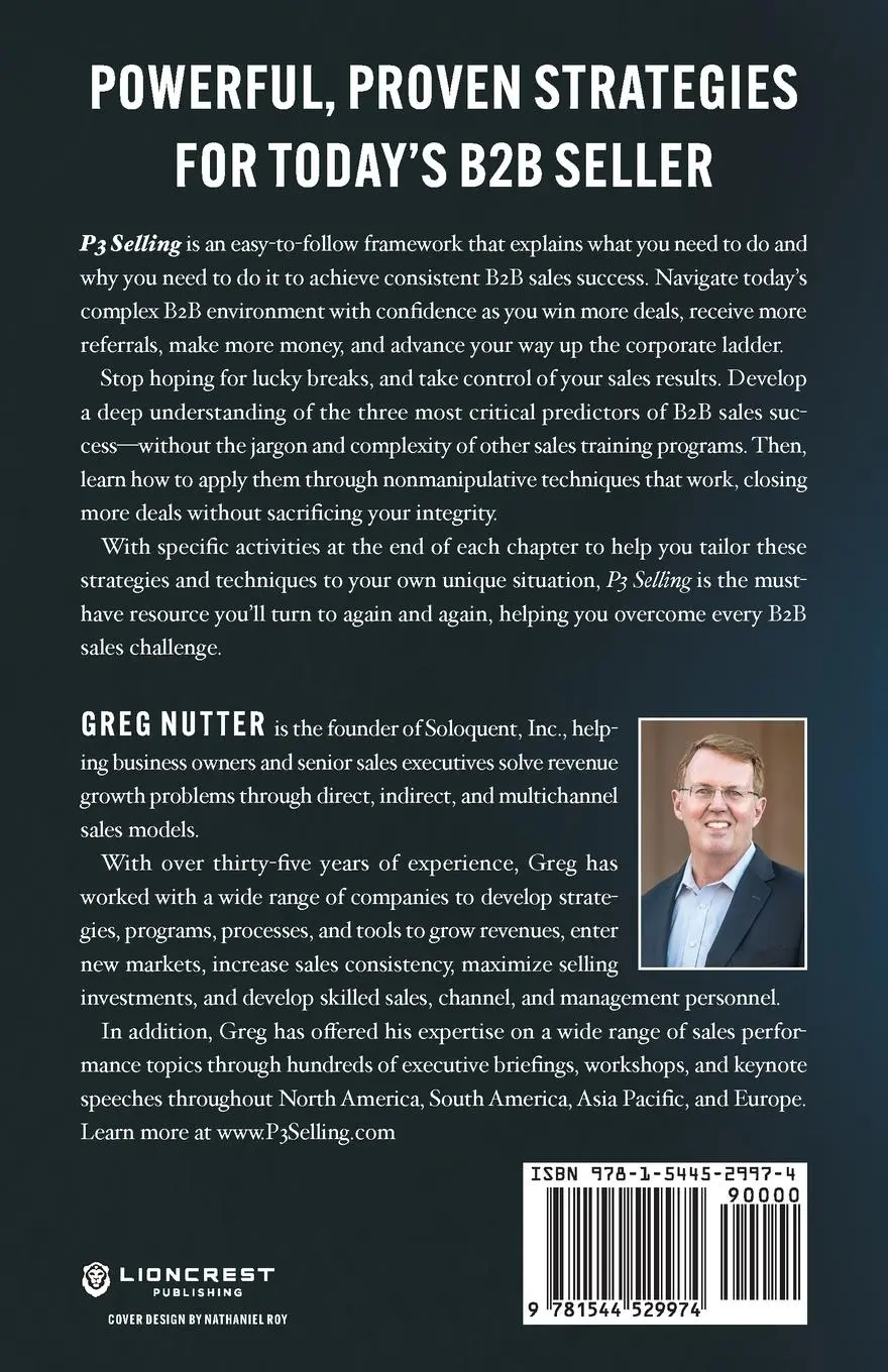 Rückseite: 9781544529974 | P3 Selling | The Essentials of B2B Sales Success | Greg Nutter | Buch