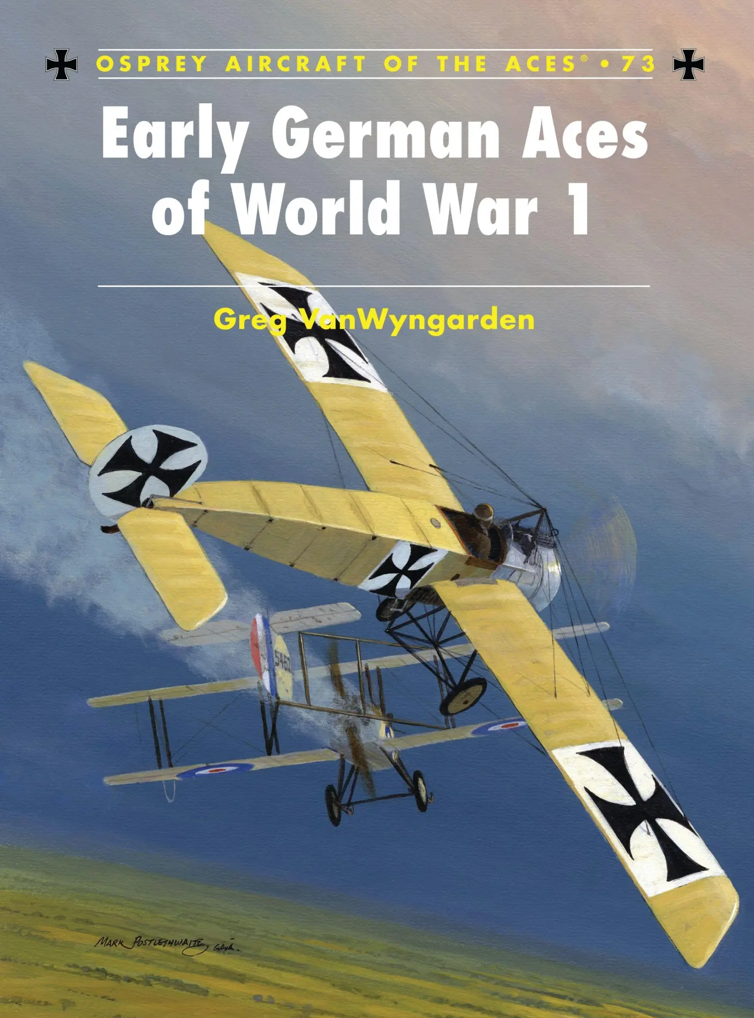 Cover: 9781841769974 | Early German Aces of World War I | Greg Vanwyngarden | Taschenbuch Cover: 9781841769974 | Early German Aces of World War I | Greg Vanwyngarden | Taschenbuch