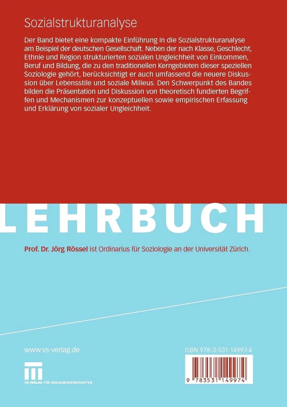 Rückseite: 9783531149974 | Sozialstrukturanalyse | Eine kompakte Einführung | Jörg Rössel | Buch