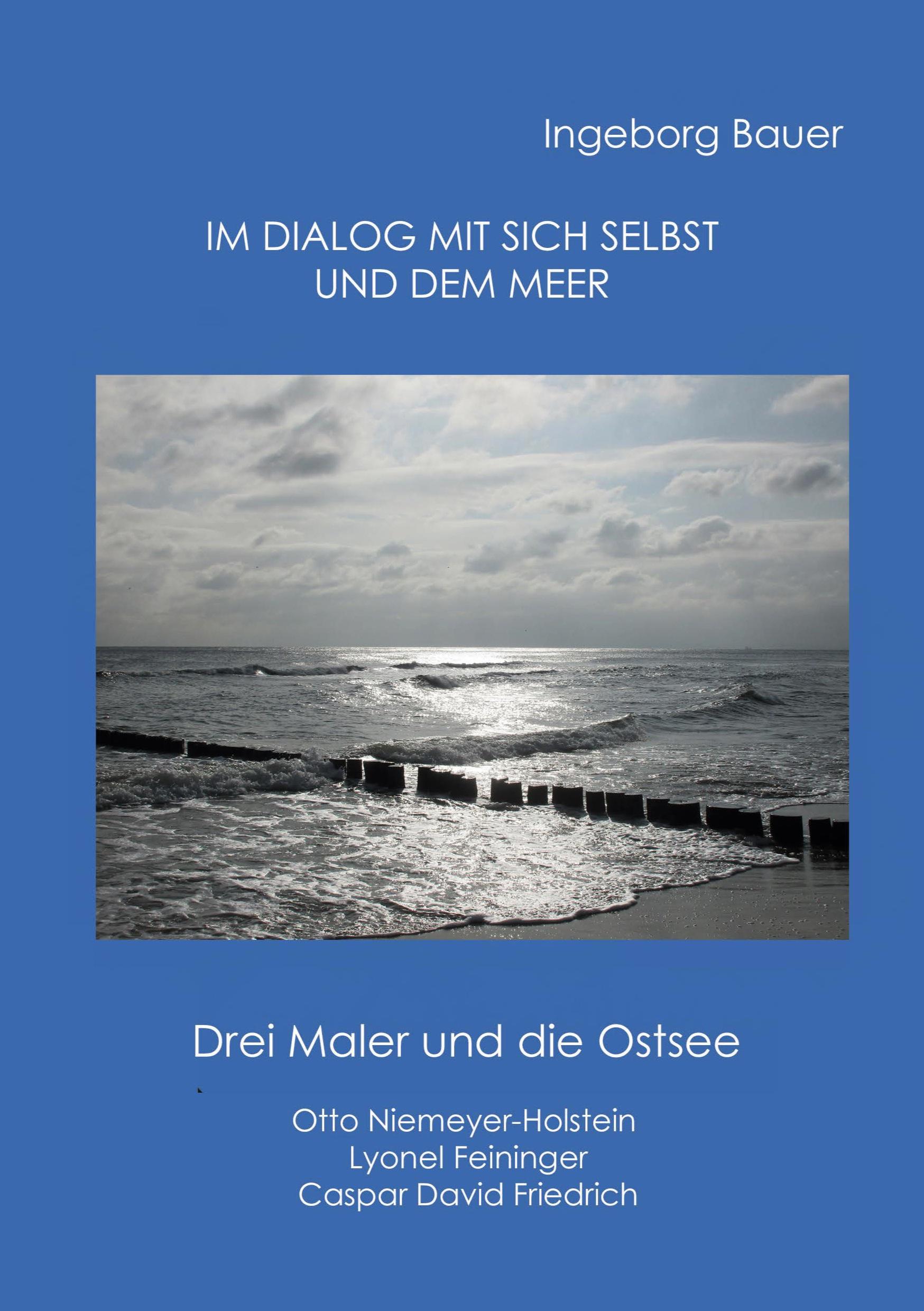 Cover: 9783755749974 | Im Dialog mit sich selbst und dem Meer | Drei Maler und die Ostsee