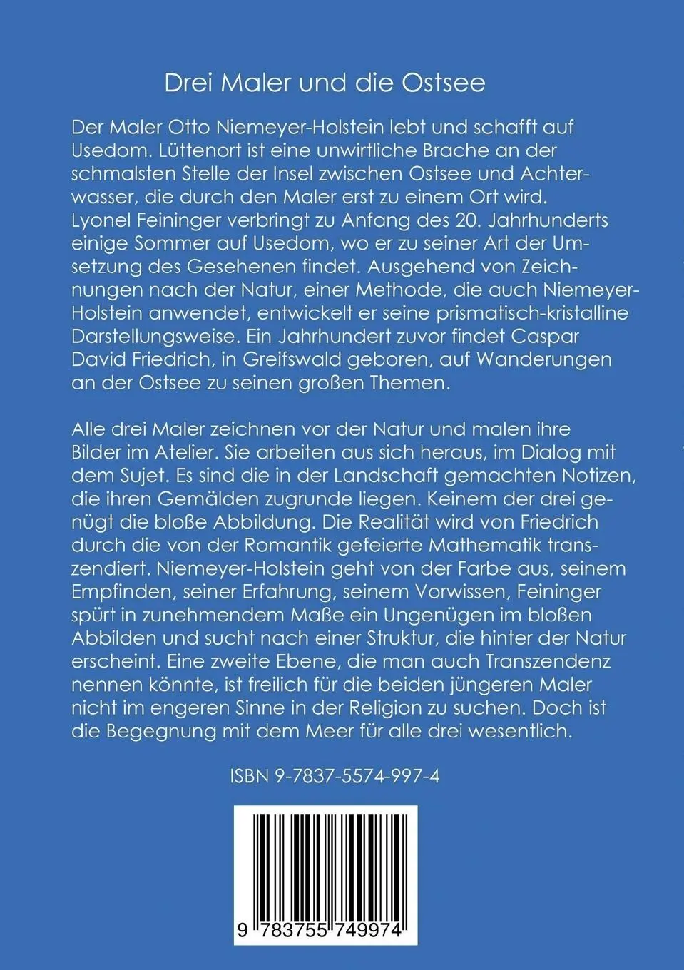 Rückseite: 9783755749974 | Im Dialog mit sich selbst und dem Meer | Drei Maler und die Ostsee