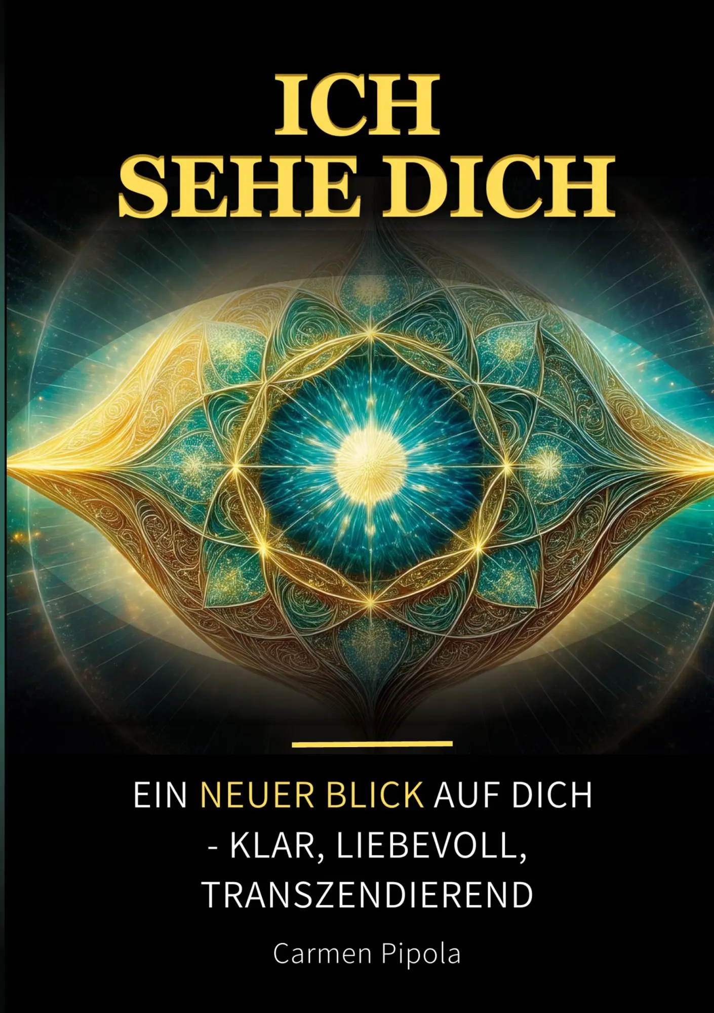 Pipola, Carmen: Ich sehe Dich